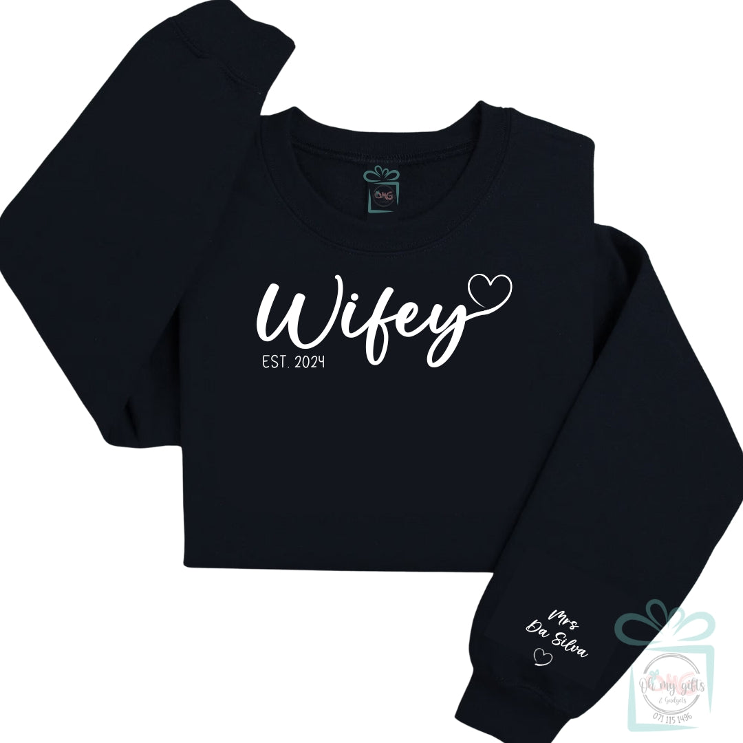 Wifey Sweatshirt